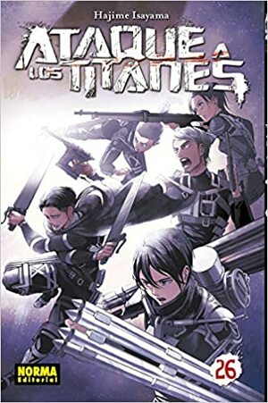 Ataque a los Titanes, Vol. 26 ( by Hajime Isayama