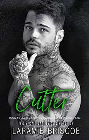 Cutter by Laramie Briscoe