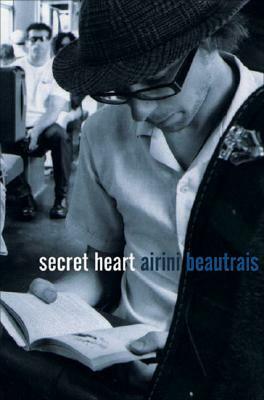 Secret Heart by Airini Beautrais