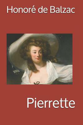 Pierrette by Honoré de Balzac