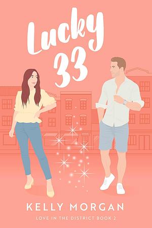 Lucky 33 by Kelly Morgan