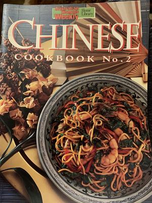 Chinese Cookbook, Issue 2 by Pamela Clark, Australian Women's Weekly Staff