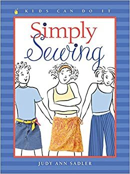 Simply Sewing by Judy Ann Sadler