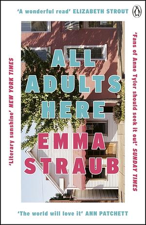 All Adults Here by Emma Straub