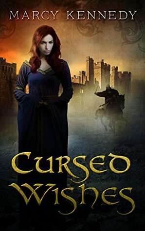 Cursed Wishes by Marcy Kennedy