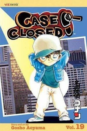 Case Closed, Vol. 19: And Then There Were Two by Gosho Aoyama, Gosho Aoyama