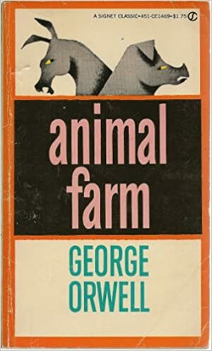 Animal Farm by George Orwell