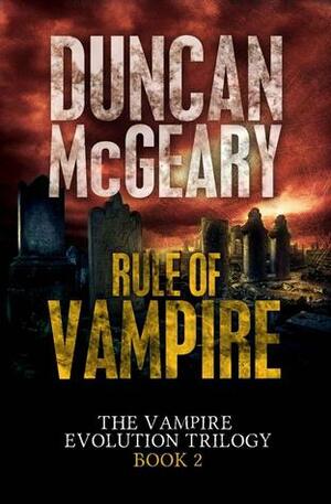 Rule of Vampire by Duncan McGeary