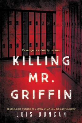 Killing Mr. Griffin by Lois Duncan