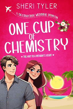 One Cup of Chemistry  by Sheri Tyler