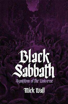 Black Sabbath: Symptom of the Universe by Mick Wall