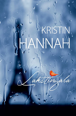 Lakštingala by Kristin Hannah