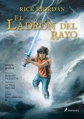 El Ladrón del Rayo: Novela Gráfica by Robert Venditti, Rick Riordan