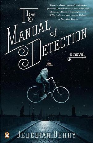 The Manual of Detection by Jedediah Berry