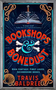 Bookshops &amp; Bonedust by Travis Baldree