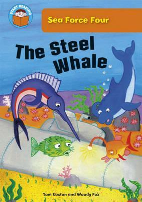 The Steel Whale. by Tom Easton by Tom Easton