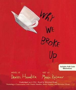 Why We Broke Up by Daniel Handler