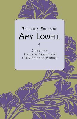 Selected Poems of Amy Lowell by 