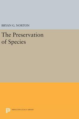 The Preservation of Species by Bryan G. Norton