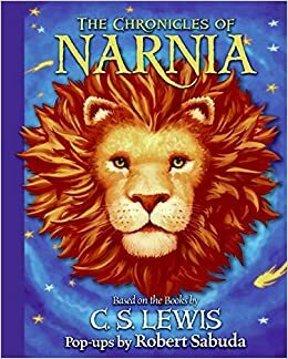 The Chronicles of Narnia Pop-up: Based on the Books by C. S. Lewis by Robert Sabuda