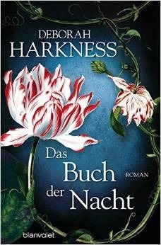 Das Buch der Nacht by Christoph Göhler, Deborah Harkness