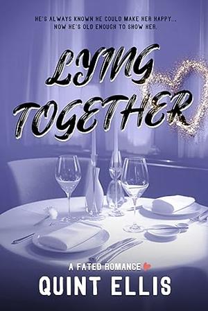 Lying Together by Quint Ellis