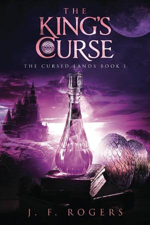 The King's Curse by J.F. Rogers