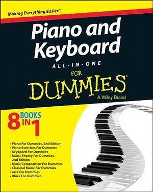 Piano and Keyboard All-in-One For Dummies by Jerry Kovarksy, Holly Day, Holly Day, Blake Neely