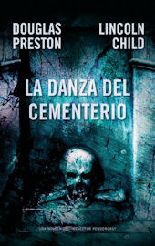 La danza del cementerio by Douglas Preston, Lincoln Child