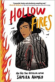 Hollow Fires by Samira Ahmed