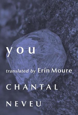 You by Chantal Neveu