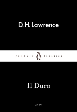 Il Duro by D.H. Lawrence