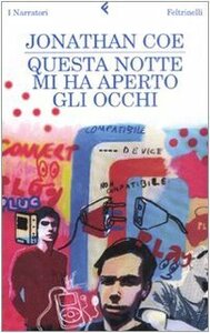 Questa notte mi ha aperto gli occhi by Jonathan Coe
