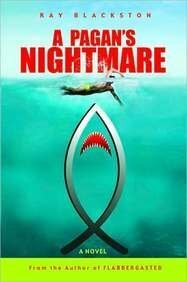 A Pagan's Nightmare by Ray Blackston