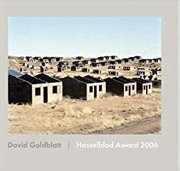 David Goldblatt: Photographs: Hasselblad Award 2006 by David Goldblatt