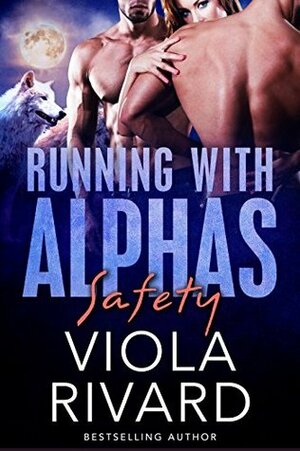 Safety by Viola Rivard