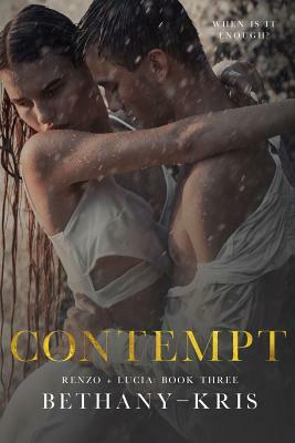 Contempt by Bethany-Kris