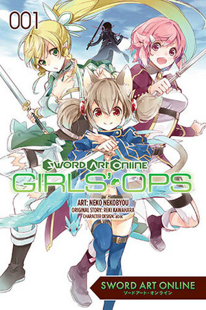 Sword Art Online: Girls' Ops, Vol. 1 by Reki Kawahara, Neko Nekobyou