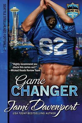 Game Changer: Seattle Steelheads by Jami Davenport