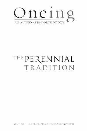 Oneing: The Perennial Tradition by Vanessa Guerin