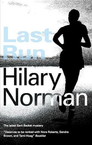 Last Run by Hilary Norman