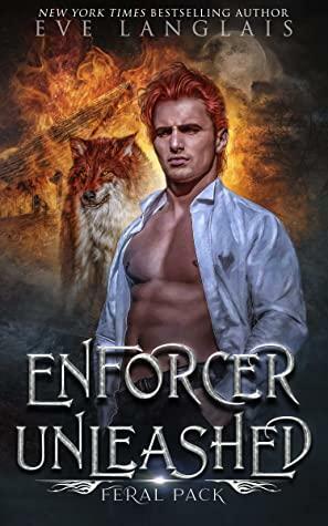Enforcer Unleashed by Eve Langlais