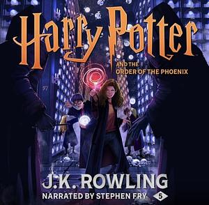 Harry Potter and the Order of the Phoenix by J.K. Rowling