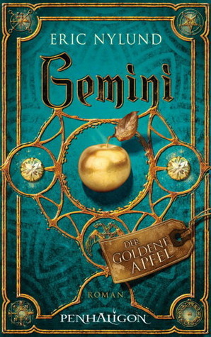 Gemini - Der goldene Apfel by Eric S. Nylund, Maike Claußnitzer