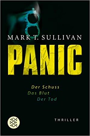 Panic by Mark T. Sullivan, Irmengard Gabler