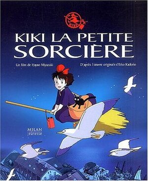 Kiki La Petite Sorcière by Eiko Kadono