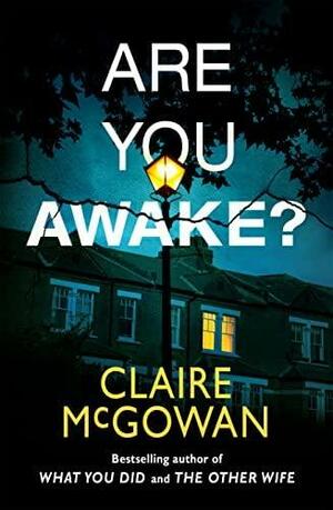 Are You Awake by Claire McGowan