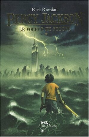 Le Voleur de Foudre by Rick Riordan