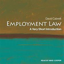 Employment Law: A Very Short Introduction by David Cabrelli