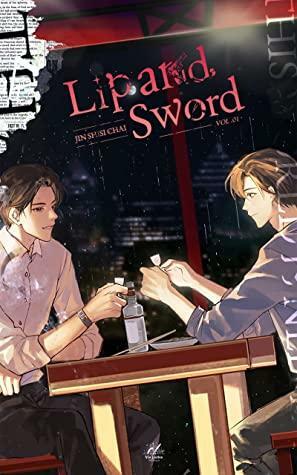 Lip and Sword: Vol. 1 by 金 十四钗, Jin Shisi Chai